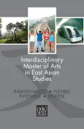 Interdisciplinary Master of Arts in East Asian Studies Brochure
